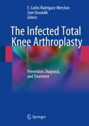 Cover von The Infected Total Knee Arthroplasty
