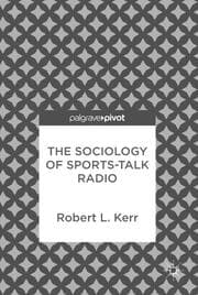 Cover von The Sociology of Sports-Talk Radio