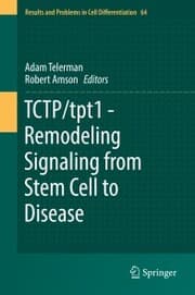 Cover von TCTP/tpt1 - Remodeling Signaling from Stem Cell to Disease