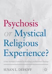 Cover von Psychosis or Mystical Religious Experience?