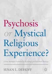 Cover von Psychosis or Mystical Religious Experience?