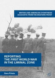 Cover von Reporting the First World War in the Liminal Zone