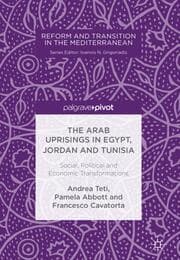 Cover von The Arab Uprisings in Egypt, Jordan and Tunisia