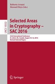 Cover von Selected Areas in Cryptography - SAC 2016