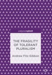Cover von The Fragility of Tolerant Pluralism