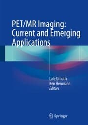 Cover von PET/MR Imaging: Current and Emerging Applications