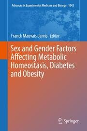 Cover von Sex and Gender Factors Affecting Metabolic Homeostasis, Diabetes and Obesity