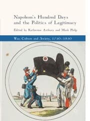 Cover von Napoleon's Hundred Days and the Politics of Legitimacy