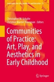 Cover von Communities of Practice: Art, Play, and Aesthetics in Early Childhood