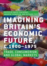 Cover von Imagining Britains Economic Future, c.1800-1975
