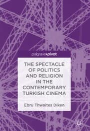 Cover von The Spectacle of Politics and Religion in the Contemporary Turkish Cinema