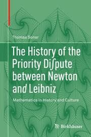 Cover von The History of the Priority Dipute between Newton and Leibniz