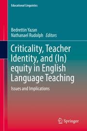 Cover von Criticality, Teacher Identity, and (In)equity in English Language Teaching