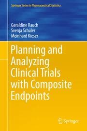 Cover von Planning and Analyzing Clinical Trials with Composite Endpoints
