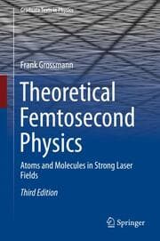 Cover von Theoretical Femtosecond Physics