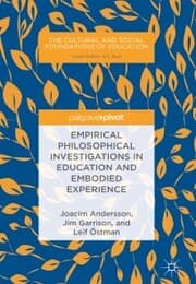 Cover von Empirical Philosophical Investigations in Education and Embodied Experience