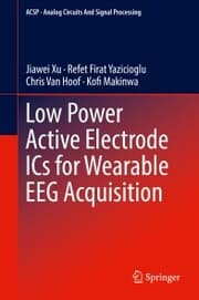 Cover von Low Power Active Electrode ICs for Wearable EEG Acquisition