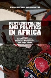 Cover von Pentecostalism and Politics in Africa