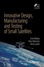 Cover von Innovative Design, Manufacturing and Testing of Small Satellites