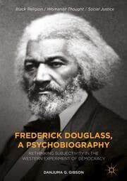 Cover von Frederick Douglass, a Psychobiography