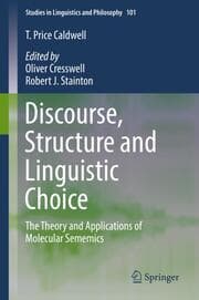 Cover von Discourse, Structure and Linguistic Choice