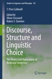 Cover von Discourse, Structure and Linguistic Choice