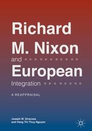 Cover von Richard M. Nixon and European Integration