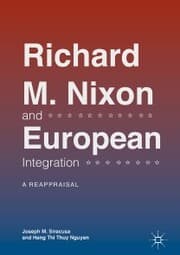 Cover von Richard M. Nixon and European Integration