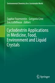 Cover von Cyclodextrin Applications in Medicine, Food, Environment and Liquid Crystals