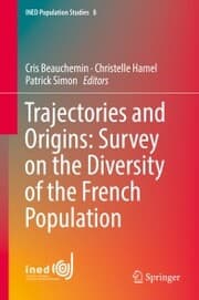 Cover von Trajectories and Origins: Survey on the Diversity of the French Population