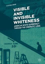 Cover von Visible and Invisible Whiteness