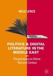 Cover von Politics and Digital Literature in the Middle East
