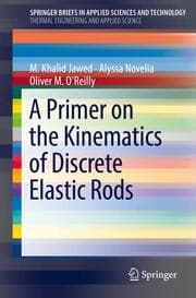 Cover von A Primer on the Kinematics of Discrete Elastic Rods