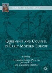 Cover von Queenship and Counsel in Early Modern Europe