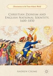 Cover von Christian Zionism and English National Identity, 1600-1850