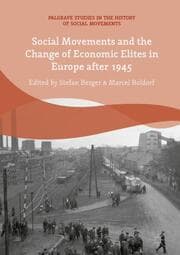 Cover von Social Movements and the Change of Economic Elites in Europe after 1945