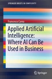Cover von Applied Artificial Intelligence: Where AI Can Be Used In Business