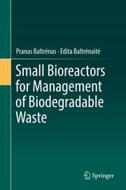 Cover von Small Bioreactors for Management of Biodegradable Waste