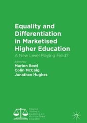Cover von Equality and Differentiation in Marketised Higher Education