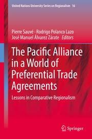 Cover von The Pacific Alliance in a World of Preferential Trade Agreements