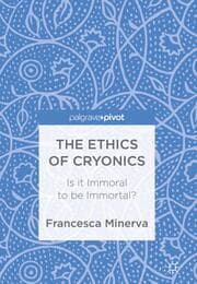 Cover von The Ethics of Cryonics