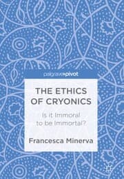 Cover von The Ethics of Cryonics