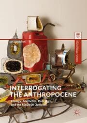 Cover von Interrogating the Anthropocene
