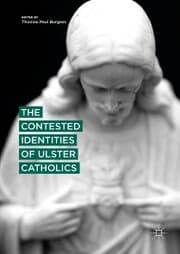 Cover von The Contested Identities of Ulster Catholics
