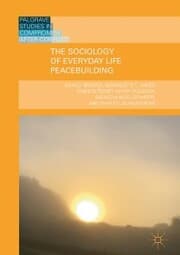 Cover von The Sociology of Everyday Life Peacebuilding