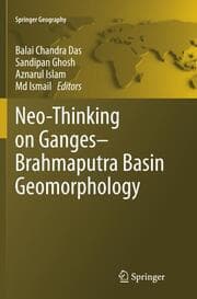 Cover von Neo-Thinking on Ganges-Brahmaputra Basin Geomorphology
