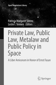 Cover von Private Law, Public Law, Metalaw and Public Policy in Space