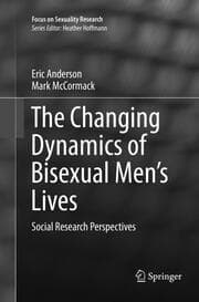Cover von The Changing Dynamics of Bisexual Men's Lives