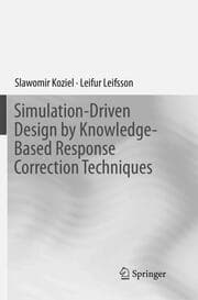 Cover von Simulation-Driven Design by Knowledge-Based Response Correction Techniques