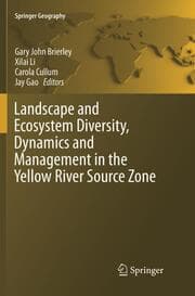 Cover von Landscape and Ecosystem Diversity, Dynamics and Management in the Yellow River Source Zone